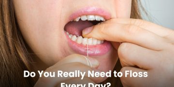 Do You Really Need to Floss Every Day?